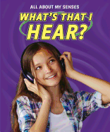 What's That I Hear?