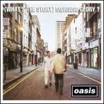 (Whats the Story) Morning Glory [Remastered] [LP] - Oasis