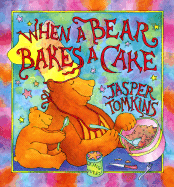 When a Bear Bakes a Cake