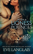 When a Lioness Pounces