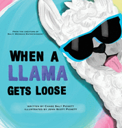 When A Llama Gets Loose