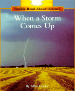 When a Storm Comes Up