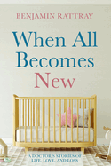 When All Becomes New