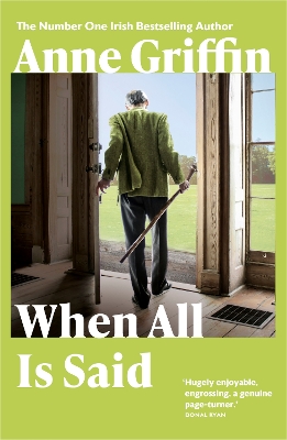 When All is Said: The Number One Irish Bestseller - Griffin, Anne