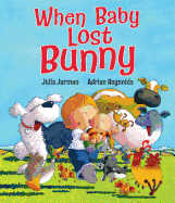 When Baby Lost Bunny