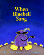 When Bluebell Sang - Ernst, Lisa Campbell