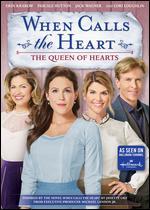 When Calls the Heart: The Queen of Hearts
