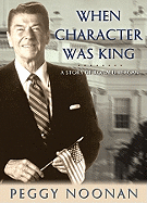 When Character Was King