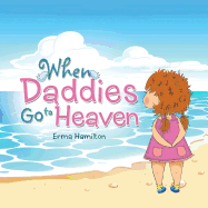 When Daddies Go to Heaven