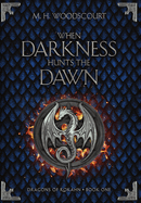 When Darkness Hunts the Dawn