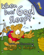 When Does God Sleep?