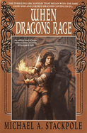 When Dragons Rage: Book Two of the Dragoncrown War Cycle