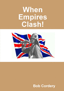 When Empires Clash!