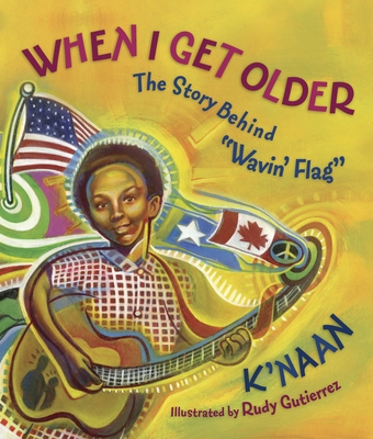 When I Get Older: The Story Behind Wavin' Flag - K'Naan, and Sol, Sol