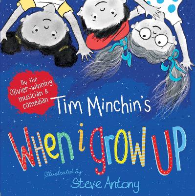 When I Grow Up - Minchin, Tim