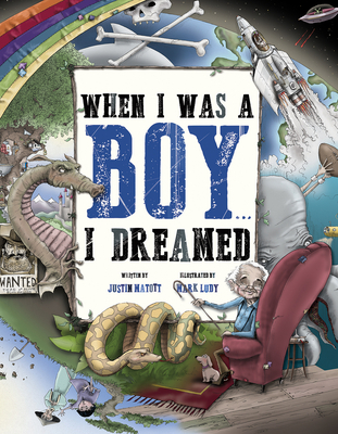 When I Was a Boy... I Dreamed - Baker, Margaret, and Matott, Justin