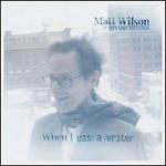 When I Was a Writer