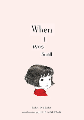When I Was Small - O'Leary, Sara