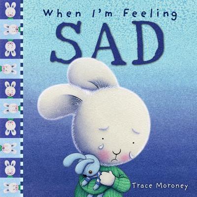 When I'm Feeling Sad - Moroney, Trace