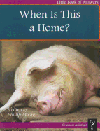 When Is This a Home?