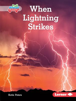 When Lightning Strikes - Peters, Katie
