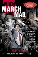 When March Went Mad: A Celebration of NC State's 1982-83 National Championship