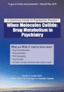 When Molecules Collide: Drug Metabolism in Psychiatry