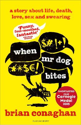 When Mr Dog Bites - Conaghan, Brian