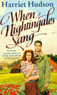 When Nightingales Sang