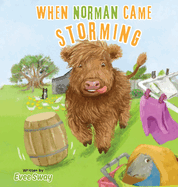 When Norman Came Storming