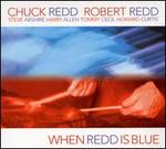 When Redd Is Blue