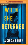 When She Returned