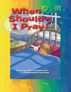 When Should I Pray?