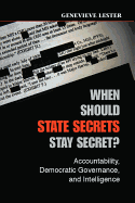 When Should State Secrets Stay Secret?