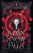 When Snow Falls