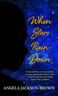 When Stars Rain Down