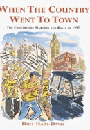 When the Country Came to Town: Countryside Marches and Rally of 1997