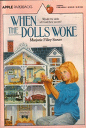 When the Dolls Woke - Stover, Marjorie Filley