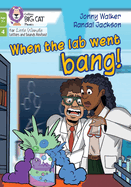 When the lab went bang!: Phase 4 Set 1 Blending Practice