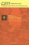 When the Potato Failed: Causes and Effects of the 'Last' European Subsistence Crisis, 1845-1850