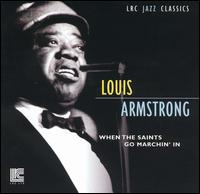 When the Saints Go Marchin' In [LRC] - Louis Armstrong