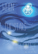 When The Stars Go Out