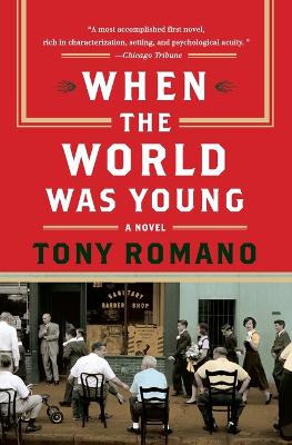 When the World Was Young - Romano, Tony