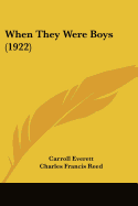 When They Were Boys (1922)