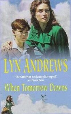 When Tomorrow Dawns - Andrews, Lyn