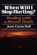 When Will I Stop Hurting - Kolf, June