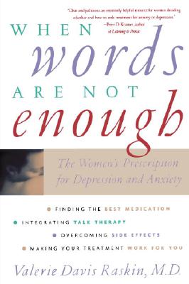 When Words Are Not Enough - Raskin, Valerie Davis, MD