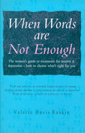 When Words are Not Enough