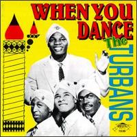 When You Dance - The Turbans