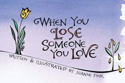 When You Lose Someone You Love - Fink, Joanne